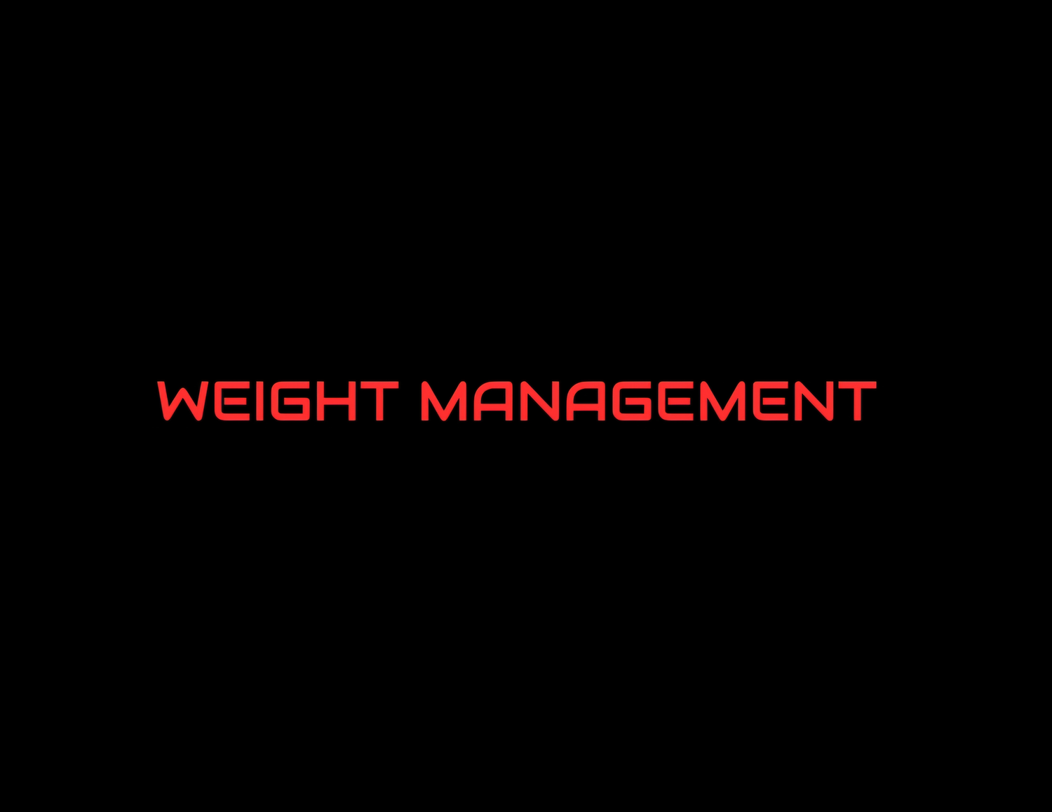 Weight Management